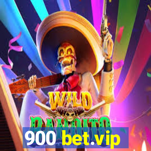 900 bet.vip