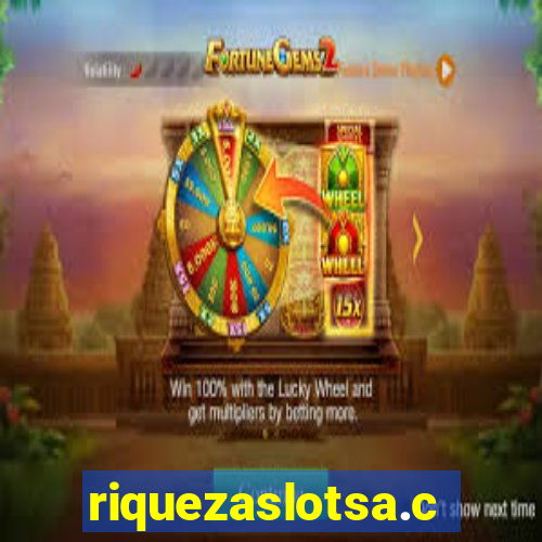 riquezaslotsa.com