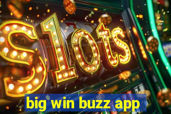 big win buzz app