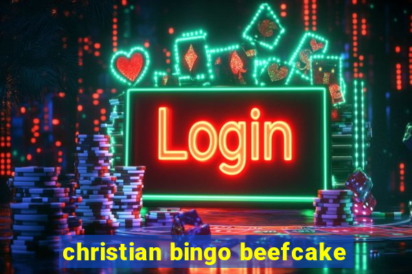 christian bingo beefcake