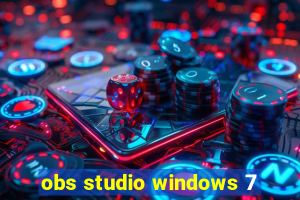 obs studio windows 7