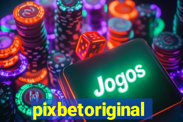 pixbetoriginal