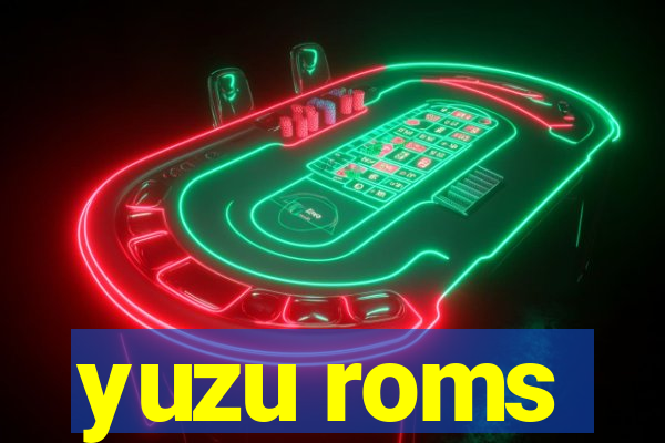 yuzu roms