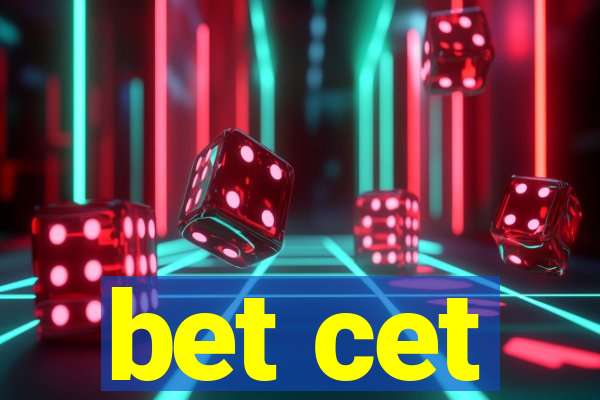 bet cet