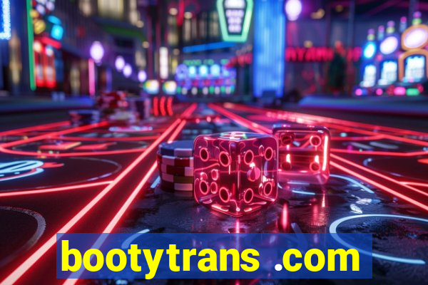 bootytrans .com