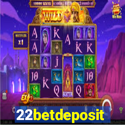 22betdeposit