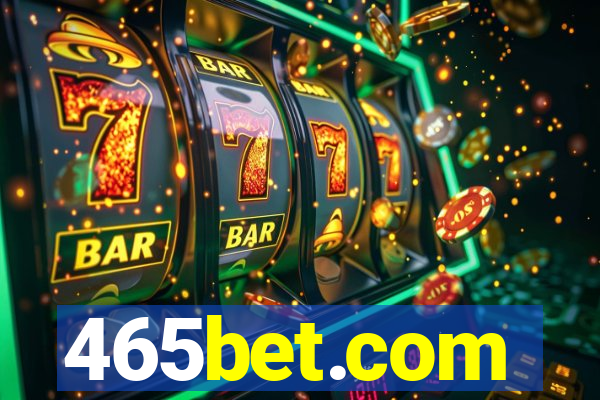 465bet.com