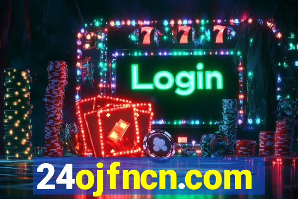 24ojfncn.com