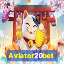 Aviator20bet