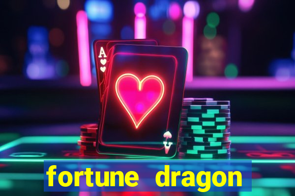 fortune dragon melhor horário para jogar