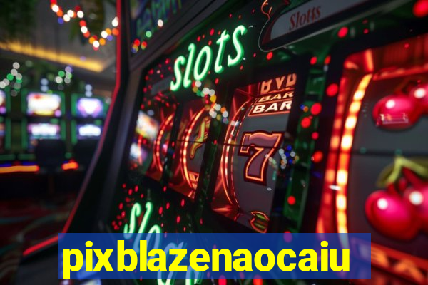 pixblazenaocaiu