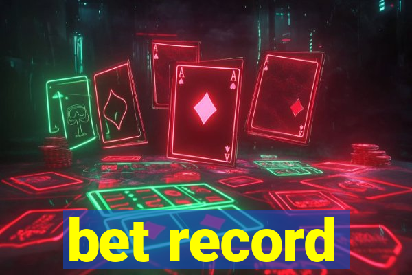 bet record