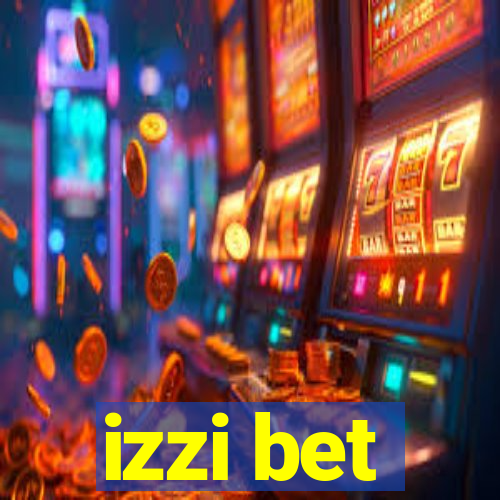 izzi bet