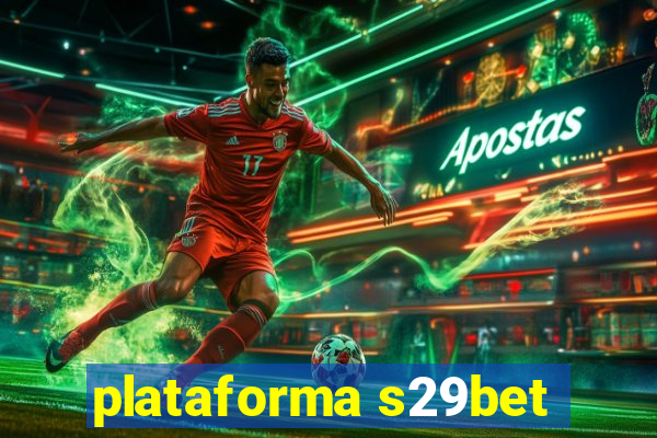 plataforma s29bet