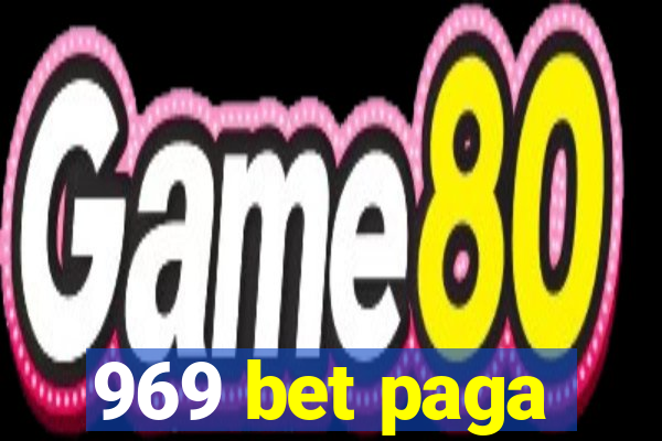 969 bet paga