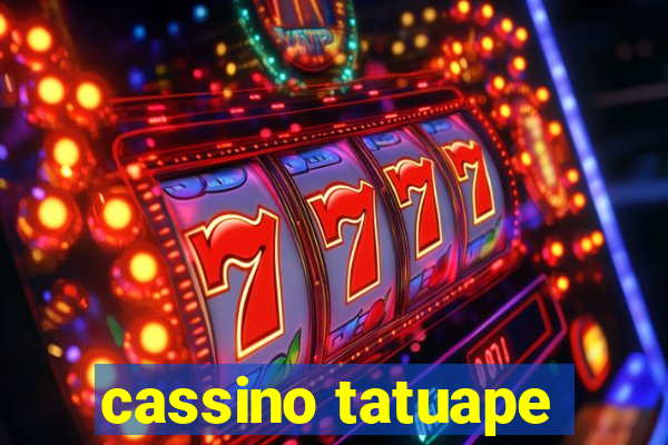 cassino tatuape