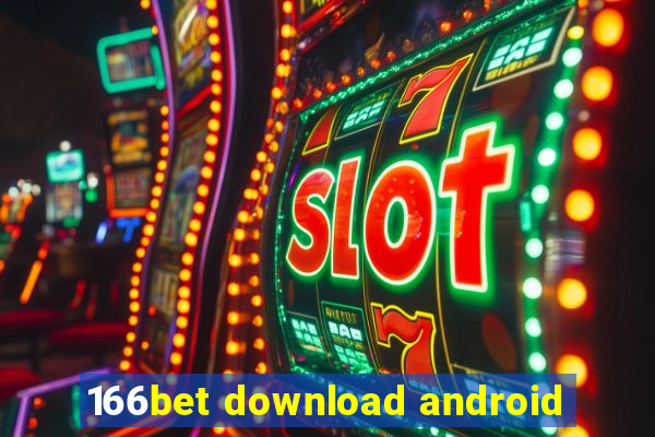 166bet download android