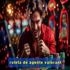 roleta de agente valorant