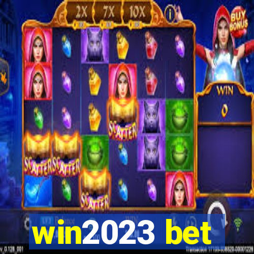 win2023 bet