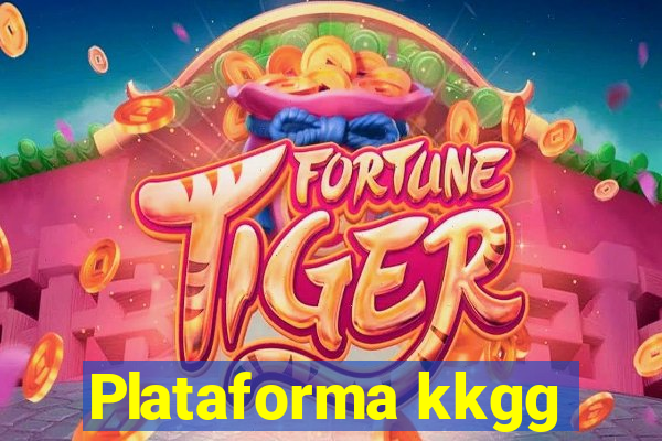 Plataforma kkgg