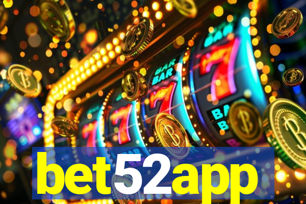 bet52app