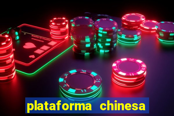 plataforma chinesa fortune tiger