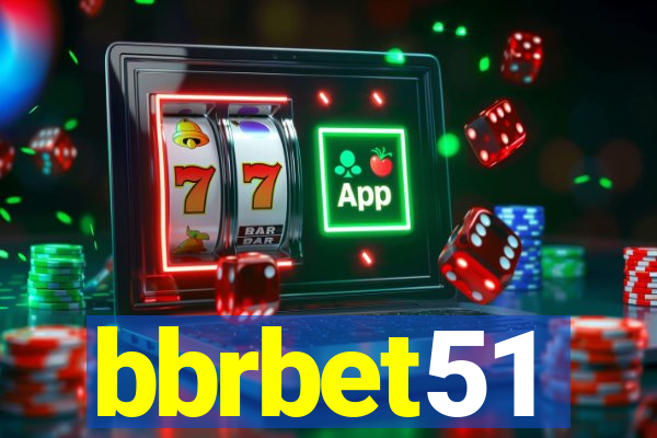 bbrbet51