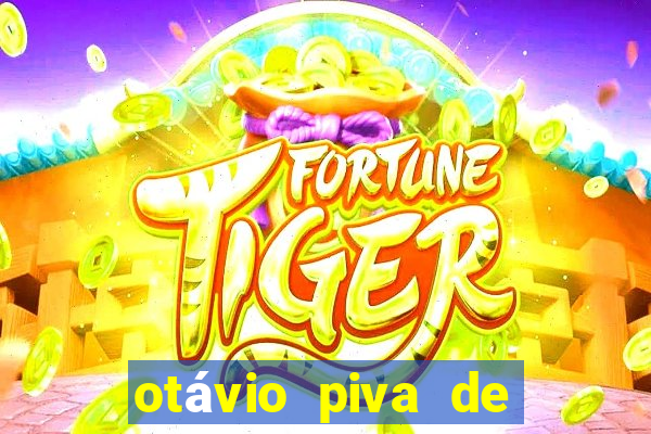 otávio piva de albuquerque filho fortuna