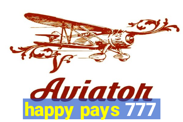 happy pays 777