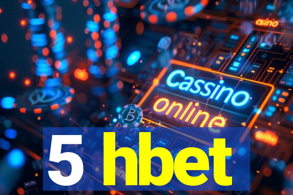 5 hbet