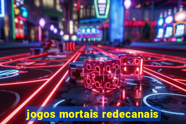 jogos mortais redecanais