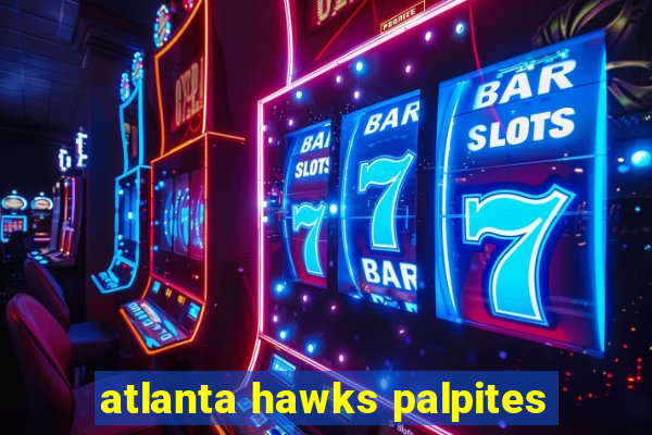 atlanta hawks palpites