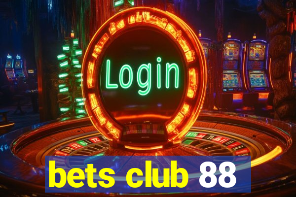 bets club 88