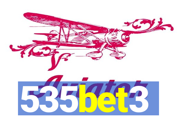 535bet3