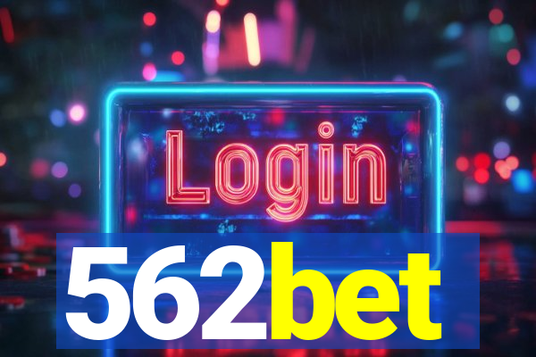 562bet