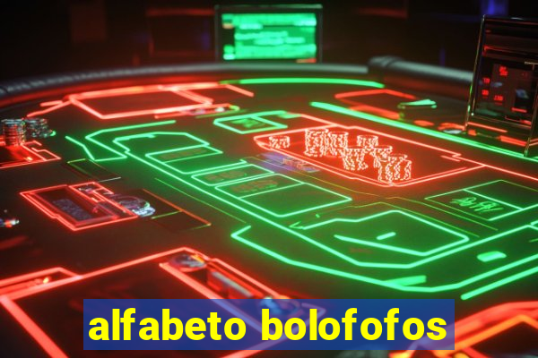 alfabeto bolofofos