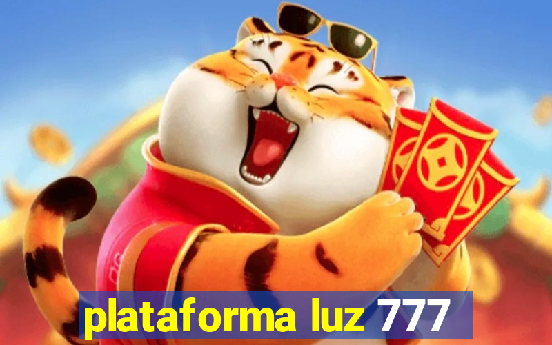 plataforma luz 777