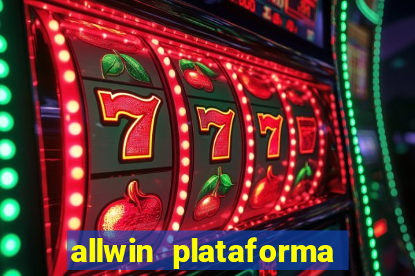 allwin plataforma de jogos