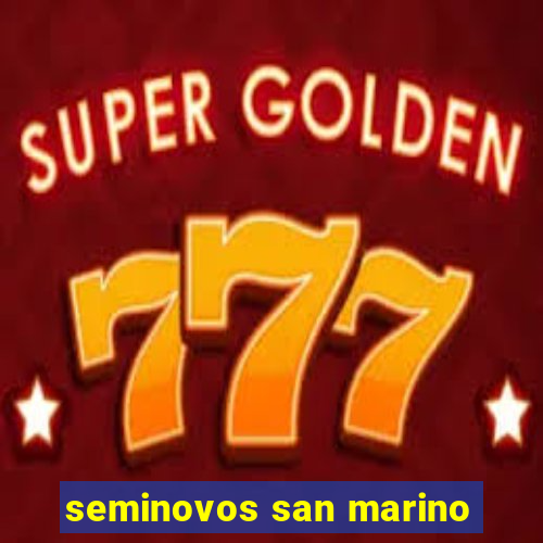 seminovos san marino