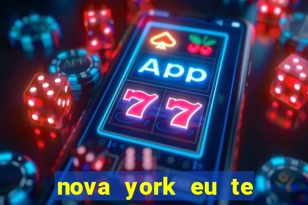 nova york eu te amo filme completo dublado