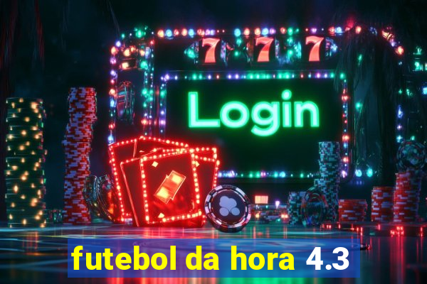 futebol da hora 4.3