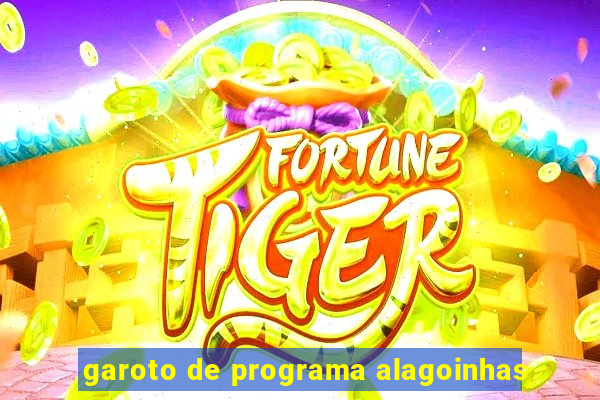 garoto de programa alagoinhas