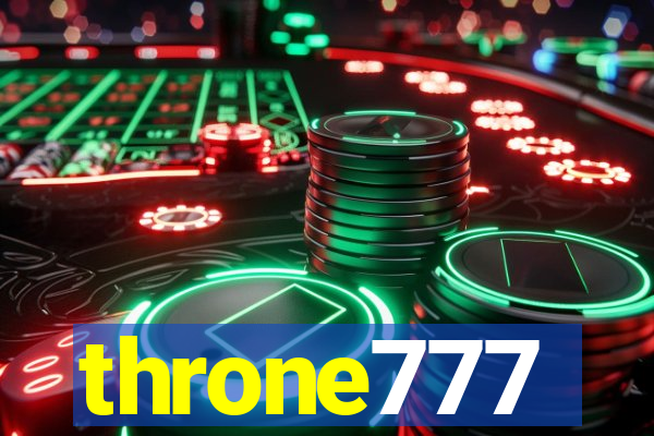 throne777