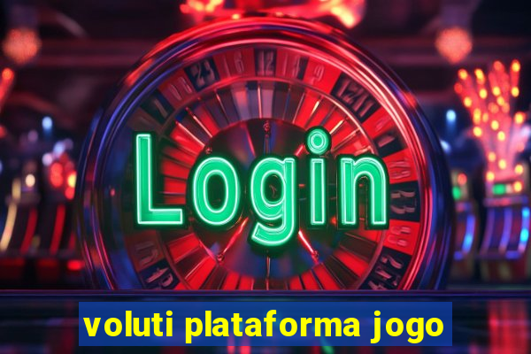 voluti plataforma jogo