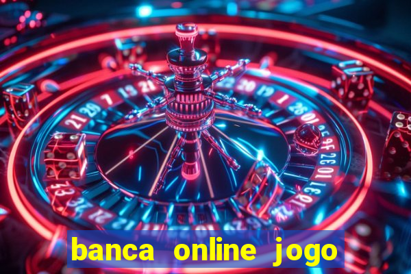 banca online jogo do bicho