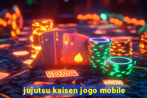 jujutsu kaisen jogo mobile