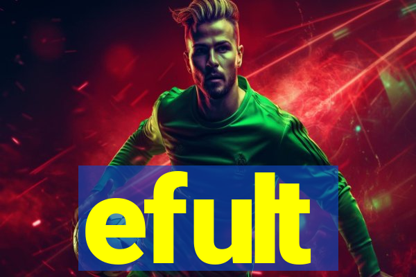 efult