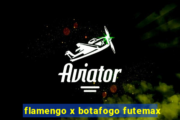 flamengo x botafogo futemax