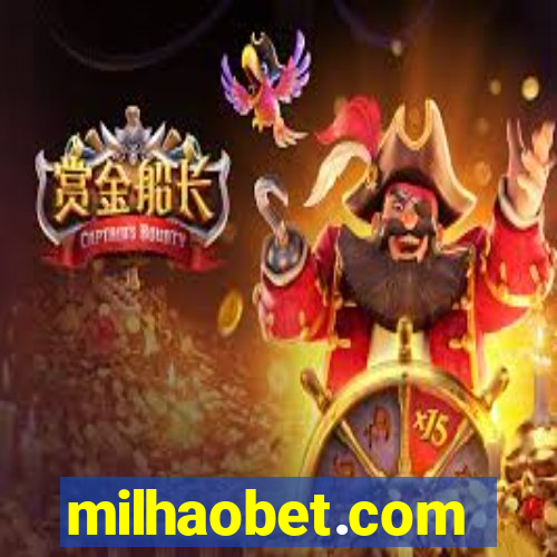 milhaobet.com