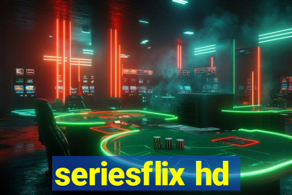 seriesflix hd